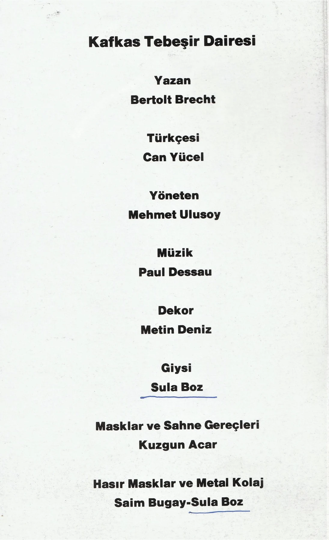 7 Ο Κύκλος με την Κιμωλία (Μπ. Μπρέχτ), πρόγραμμα